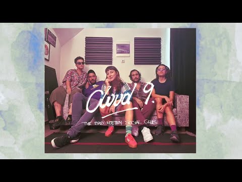 The Bad Poetry Social Club - Cloud 9