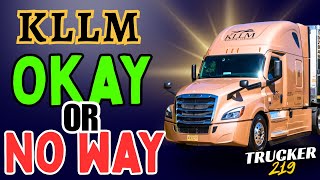 Is KLLM The Right Trucking Company For New Drivers