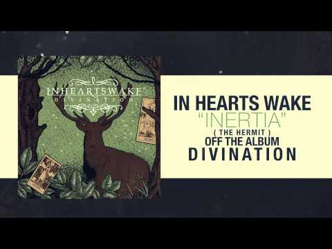 In Hearts Wake - Inertia (The Hermit)