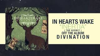 In Hearts Wake - Inertia (The Hermit)