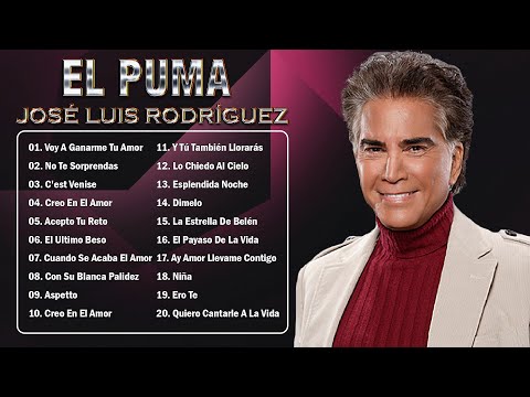 20 ÉXITOS DE JOSÉ LUIS RODRÍGUEZ - "EL PUMA"