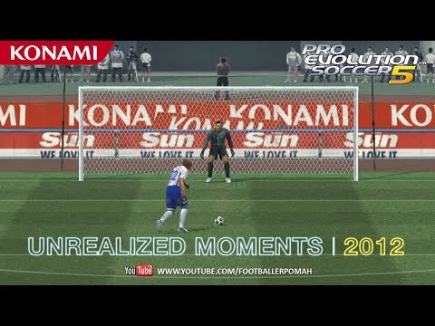 PES 5 | Unrealized moments [2011/12]