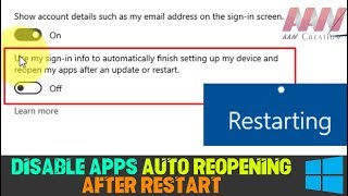 How to Disable Apps Auto Reopening  After Restart on Windows 10