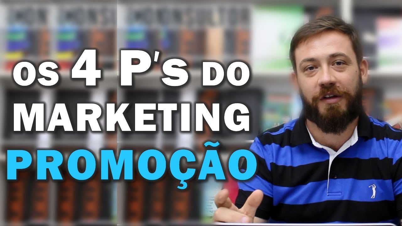 Os 4 P´s do Marketing - Promoção
