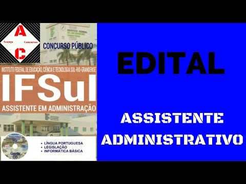 Edital Concurso IFSUL 2016 - Assistente Administrativo