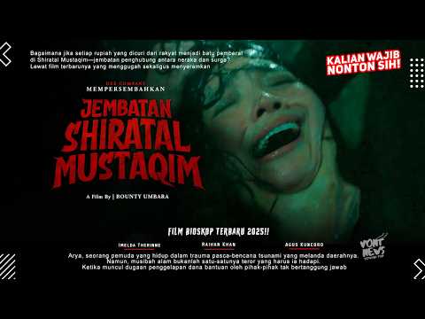 Jembatan Shiratal Mustaqim - Raihan Khan, Imelda Therinne | Film Horor Yang Bikin Kalian Sadar!!