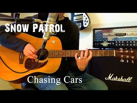 Snow Patrol - Chasing Cars ( acoustic cover)