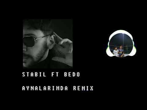 Stabil feat. Bedo - Aynalarımda (Ahmet Altunsu Remix)