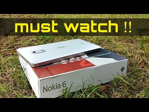 MUST WATCH before buying Nokia 6