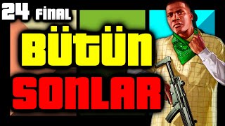 GTA 5 Hikayesi | Tüm Sonlar (Seçenek A, B, C) | Bölüm 24 Final