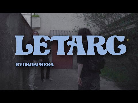 hydrosphera - letarg (prod. metke) [video]