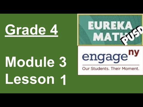 Eureka Math Grade 4 Module 3 Lesson 1