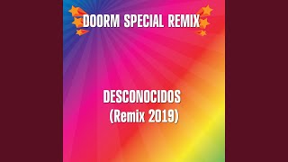 Desconocidos (Remix 2019)