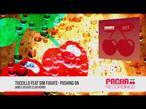 Tuccillo feat Sim Fugate - Pushing On (James Vevers Club Remix)