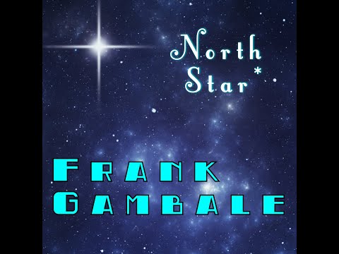 Gambale - New Single - "North Star" showcases Frank's vocals, guitar harmonies & keyboard playing!