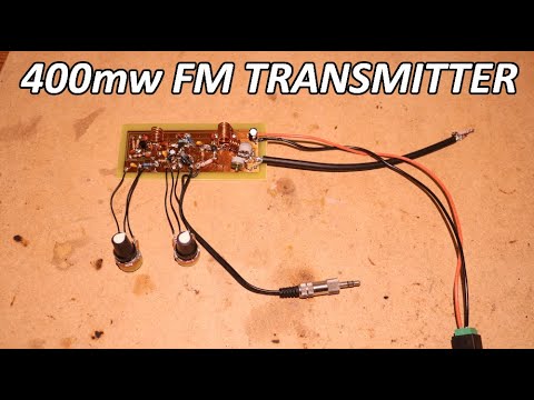 Building a 400mw FM Transmitter