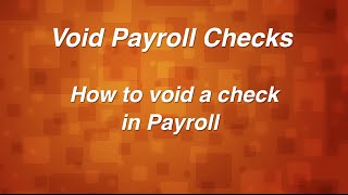 Void Payroll Check in Denali