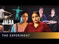 A Message To Keep Our Heads Up The Experiment Vidya Balan Shefali Shah Jalsa