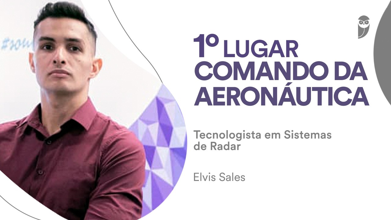 Comando da Aeronáutica: Elvis Sales, aprovado em 1º lugar para Tecnologista em Sistemas de Radar