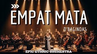 Download lagu Empat Mata – D’Bagindas | Ethnic Orchestra Cover Paling Dalam, Sedih & Menusuk Perasaan mp3