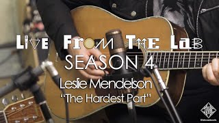 Leslie Mendelson - &quot;The Hardest Part&quot; (TELEFUNKEN Live From The Lab)