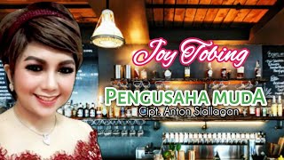 Download lagu Joy Tobing - PENGUSAHA MUDA mp3