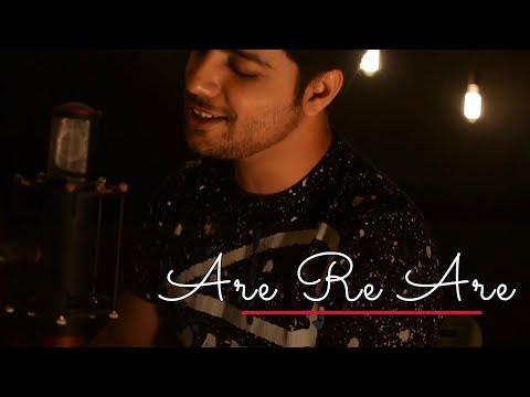 Are Re Are - Unplugged Cover | Siddharth Slathia | Dil To Pagal Hai