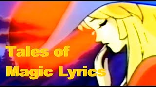 Tales of Magic Song (Lyrics) | Manga Fairy Tales of the World Intro