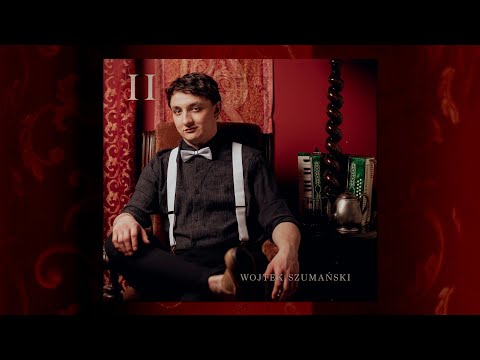 Wojtek Szumański - II (Cała płyta)