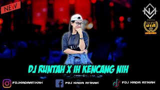 Download lagu DJ Runtah X ih Kencang Dek Preview Funkot Dj Nada ... mp3