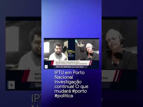 IPTU em Porto Nacional Investigação continua! O que mudará