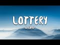 K Camp - Lottery (Lyrics) | renegade, renegade, renegade