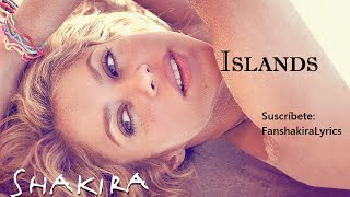 10 Shakira - Islands [Lyrics]
