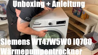 Siemens WT47W5W0 iQ700 Wärmepumpentrockner/ A+++/ 8kg/ mit autoDry-Technologie Unboxing & Anleitung