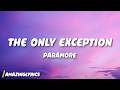 Paramore - The Only Exception (Lyrics)