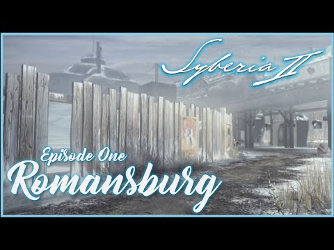Syberia II - Ep.1 - Romansburg