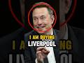 Elon Musk Is Buying Liverpool Shorts