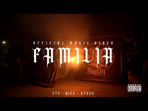 ST4 x RISK x NTANH - FAMILIA (Prod. By triablo) (Official Music Video)