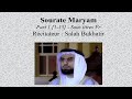 Sourate 19 Maryam Part 1 - Sheikh Salah Bukhatir (Interprétation Française)