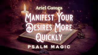 Psalm 20: Magic to Manifest Your Desires More Quickly