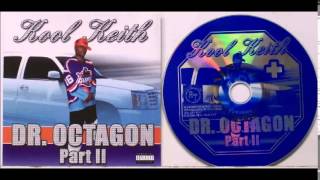 Kool Keith - Take It Off (Dr. Octagon Part II 2008)