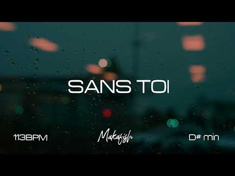 [FREE] PNL x DTF type beat "Sans Toi" - cloud rap type beat (Prod by MAKΦSH)