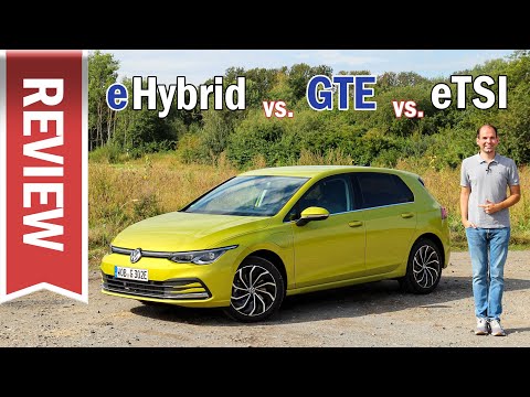 VW Golf 8 eHybrid im Test & Vergleich mit Golf GTE & eTSI: Unterschiede der neuen Golf Hybride!