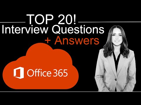 Top 20 Office 365 Interview Questions and Answers