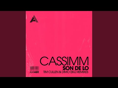 Son De Lo (Tim Cullen Remix)