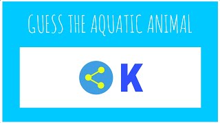 EMOJI QUIZ | Can you guess the AQUATIC ANIMALS from the EMOJIS?
