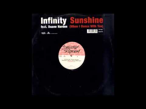 Infinity Feat. Duane Harden - Sunshine (When I Dance With You) (Original Mix) (2000)