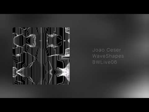 Joao Ceser - WaveShapes