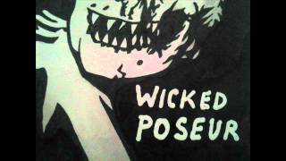 Wicked Poseur - 