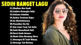 Download lagu Sedih Banget Lagu ~ Lagu Enak Didengar Saat Santai dan Kerja ~ Lagu Indonesia Terbaru 2024 mp3